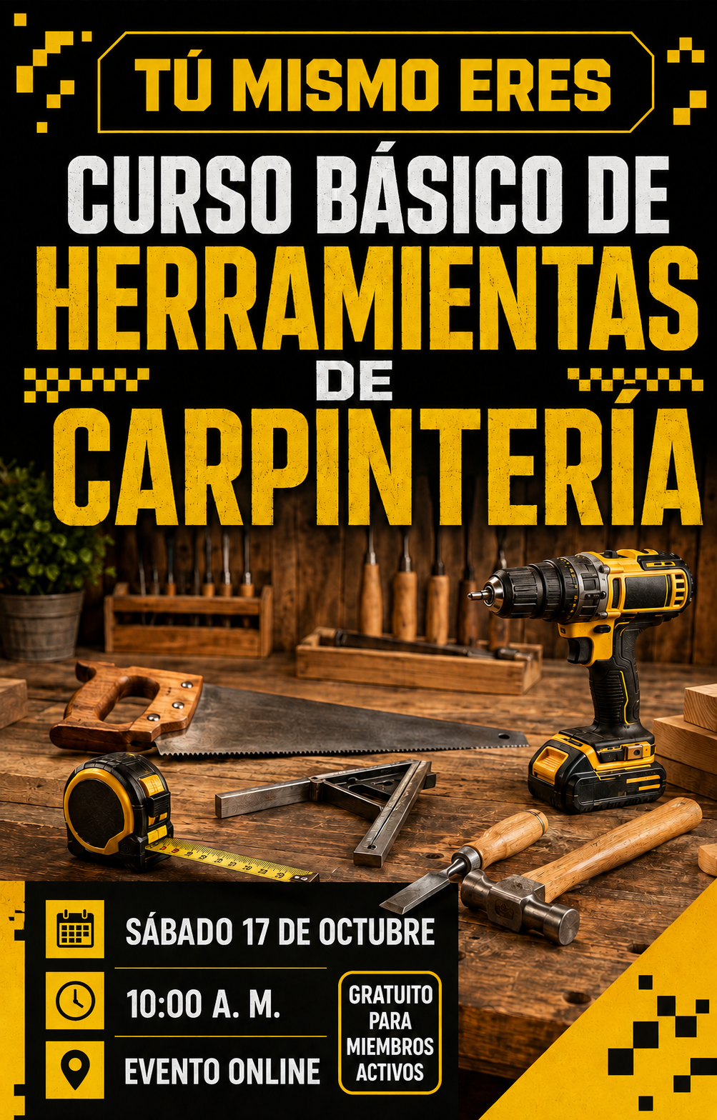 Afiche del curso online básico de herramientas de carpintería, gratuito para miembros activos